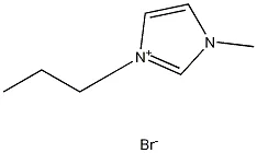 溴化1-丙基-3-甲基咪唑
